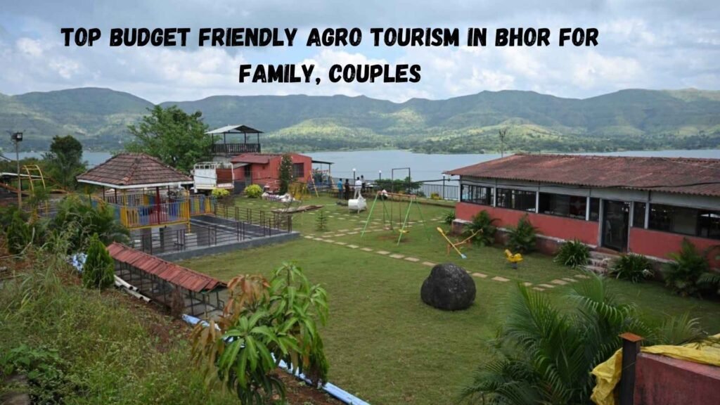 Top Budget Friendly Agro tourism near pune for Family, Couples