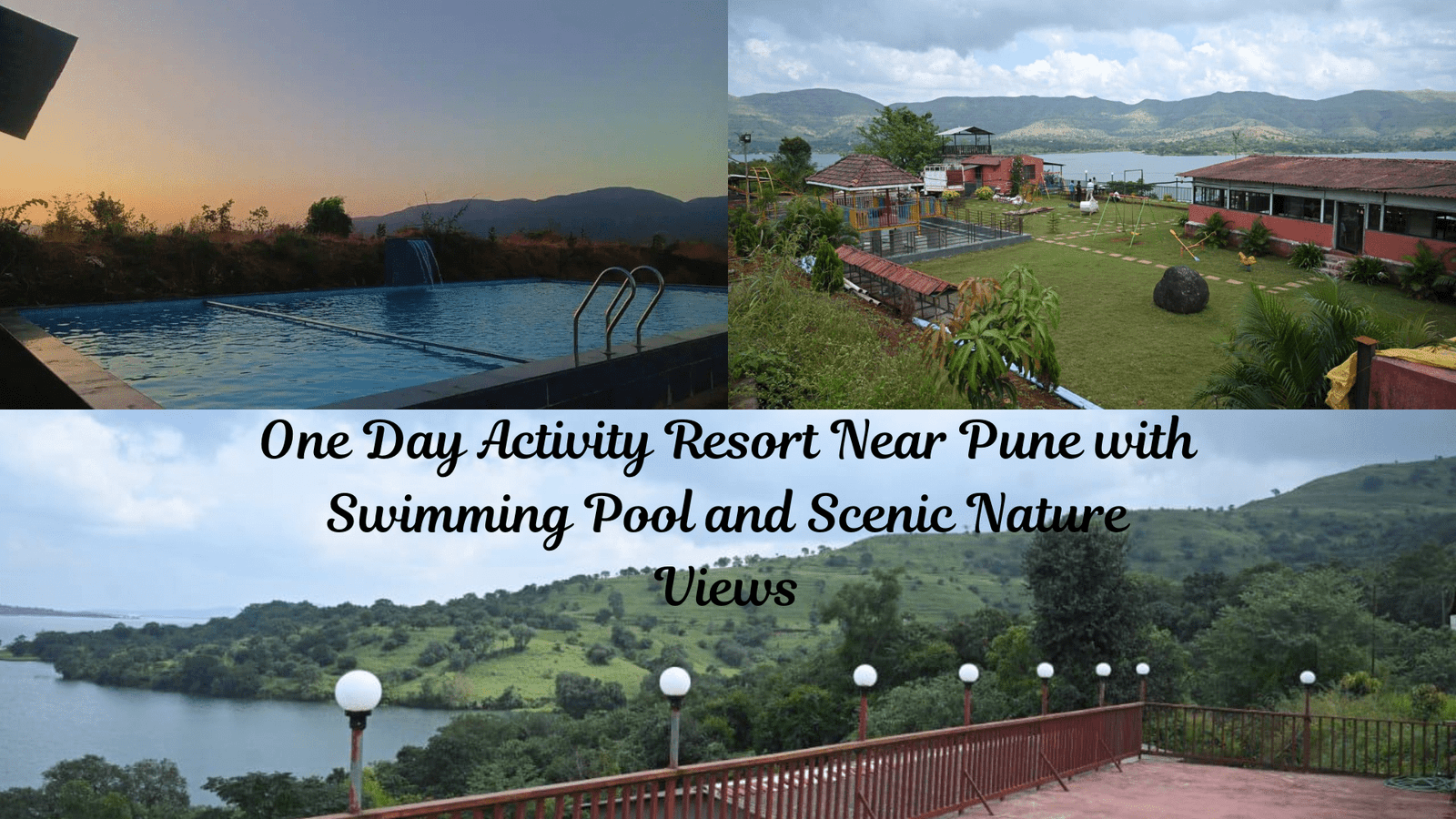 One Day Activity Resort Near Pune with Swimming Pool and Scenic Nature Views