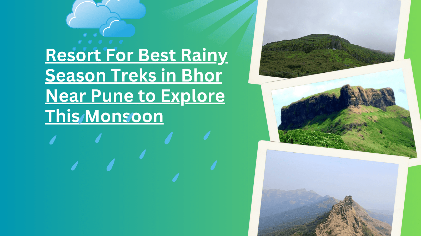 Best Rainy Season Treks in Bhor Near Pune to Explore This Monsoon