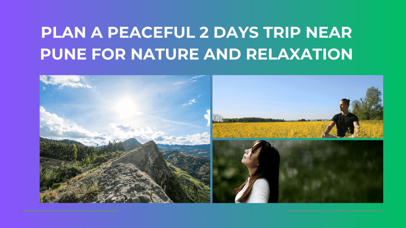 Plan a Peaceful 2 Days Trip Near Pune for Nature and Relaxation